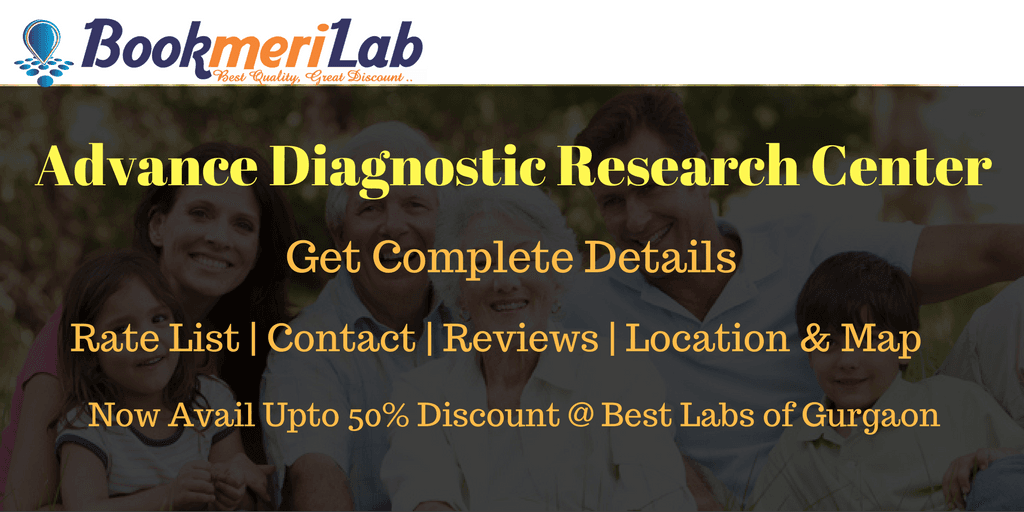 Advance Diagnostic Gurgaon – Rate list & Contact [2026]