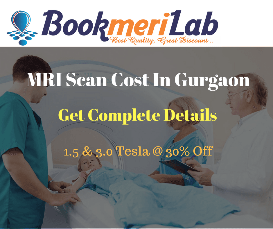 MRI Scan Cost In Gurgaon: Get 30% Discount [2026]