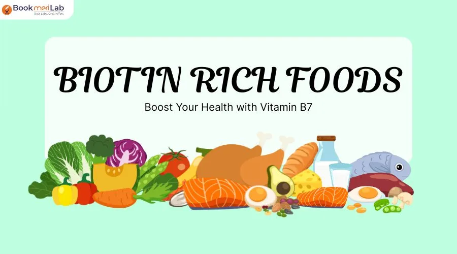 Biotin-Rich Foods