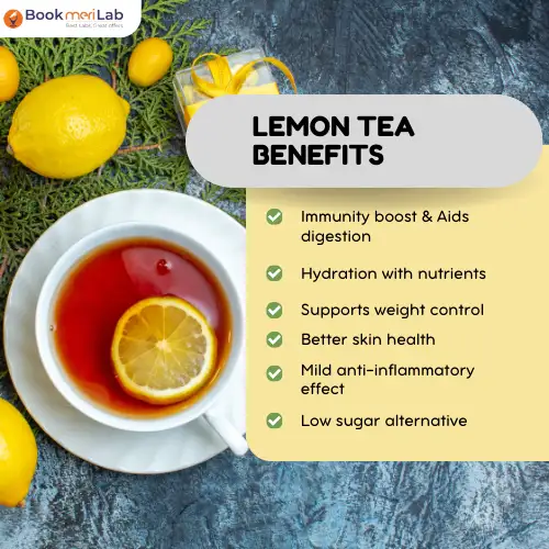 Lemon Tea Benefits